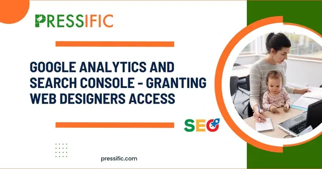 Slide with text - Google Analytics and Search Console - Granting Web Designers Access
