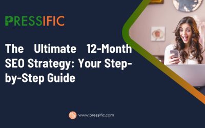 The Ultimate 12-Month SEO Strategy: Your Step-by-Step Guide